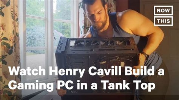 Henry Cavill Shows Off Nerd Skills By Building A PC From Scratch In A Tank Top & Fans Are Flipping Out — Watch