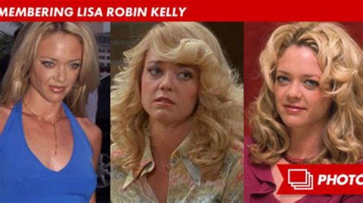 [PICS] Lisa Robin Kelly Dies — Photos Of The Fallen ‘That ’70s Show’ Actress – Hollywood Life